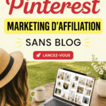 Marketing d'affiliation sur Pinterest sans blog