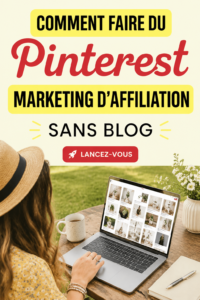 Marketing d'affiliation sur Pinterest sans blog