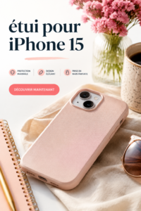 étui coloré pour iPhone 15 posé sur une table en bois