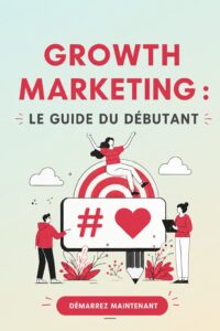 Illustration d'un graphique montrant la croissance d'une entreprise grâce au growth marketing.