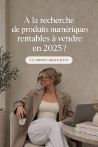 Femme réfléchissant à des idées de produits numériques à vendre en 2025.